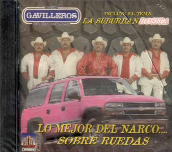 Gavilleros de la Sierra (CD Lo Mejor Del Narco... Sobre Ruedas) CMRM-004 OB