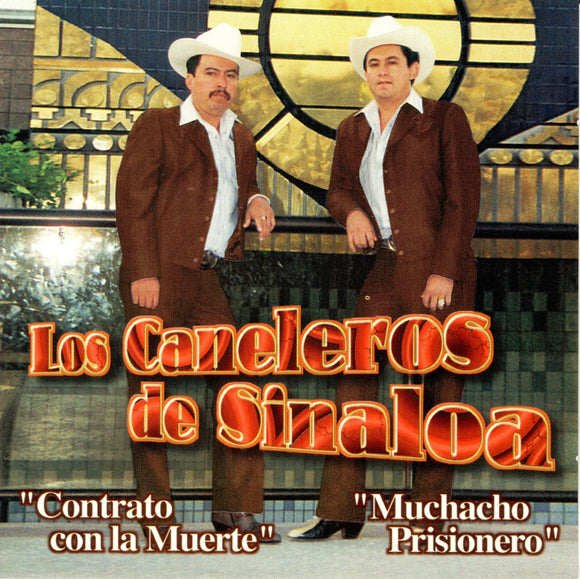 Caneleros de Sinaloa (CD Contrato Con La Muerte) DL-518 ob