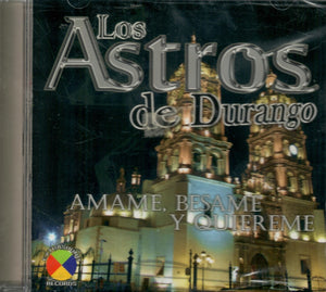 Astros De Durango (CD Amame, Besame Y Quiereme) ERCD-069 OB