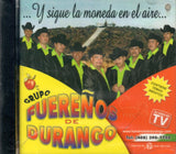 Fuerenos De Durango (CD Y La Moneda Sigue En El Aire) 27244 OB