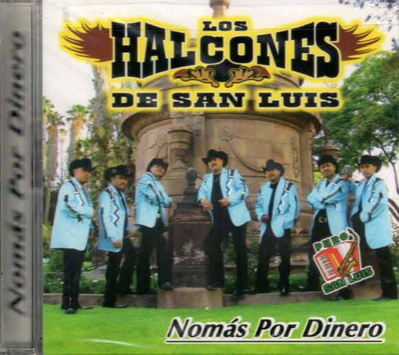 Halcones de San Luis (CD Nomas Por Dinero) FRONT-7404 OB