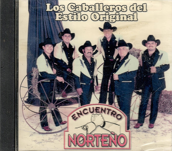 Encuentro Norteno (CD Caballeros Del Estilo Original) CAIM-2991 OB