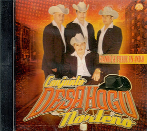 Desahogo Norteno (CD Cuando Se Pierde Un Amigo) CDHR-001 OB N/AZ