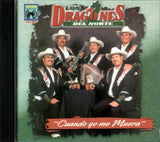 Dragones Del Norte (CD Cuando Yo Muera) CRCD-1006 OB