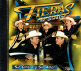 Fieras De Sinaloa (CD Sin Dinero Y Sin Amor) ECB-005 OB