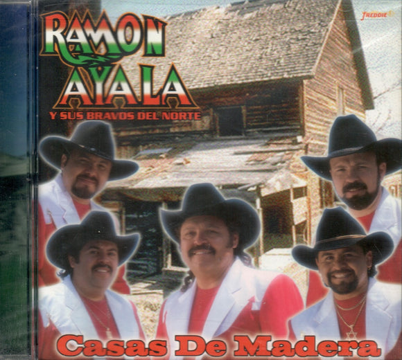 Ramon Ayala Y Sus Bravos Del Norte (CD Casas de Madera) FMCD-1775 OB