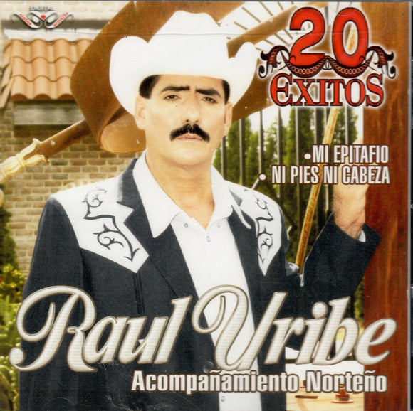 Raul Uribe (CD Mi Epitafio, Con Norteno) CAN-908 CH