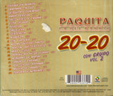 Paquita La Del Barrio (CD Vol#2 Con Grupo 20-20) CPW-4337 Ob N/Az