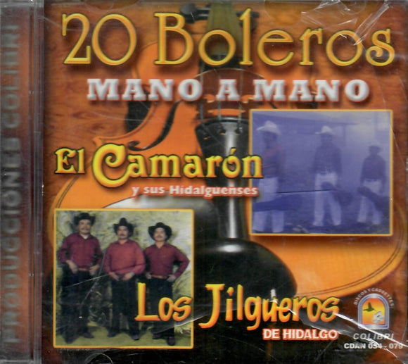 Camaron, Los Jilgueros (CD 20 Boleros, Mano a Mano) CDAN-054-079