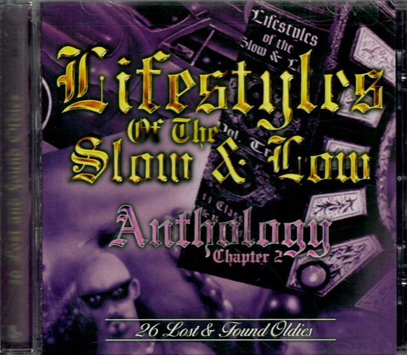 Lifestyles Of The Slow & Low (CD Anthology Chapter 2) BARRIO-6216