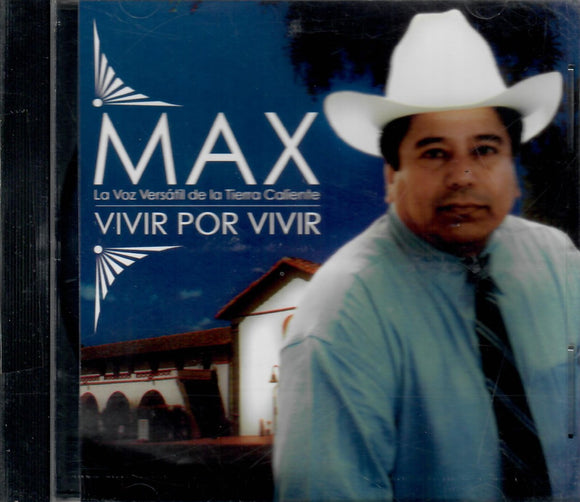 Max (CD Vivir Por Vivir) AM-207-250 OB N/AZ