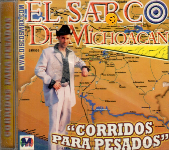 Sarco de Michoacan (CD 14 Corridos Para Pesados) MAX-1073 OB