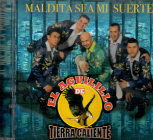 Aguillo De Tierra Caliente (CD Maldita Sea Mi Suerte) DBCD-1478 OB