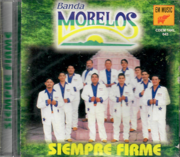 Morelos, Banda (CD Siempre Firme) CDEM-043 OB