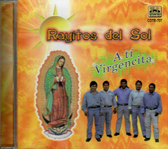 Rayitos de Sol (CD A Ti Virgencita) CDTE-707 CH