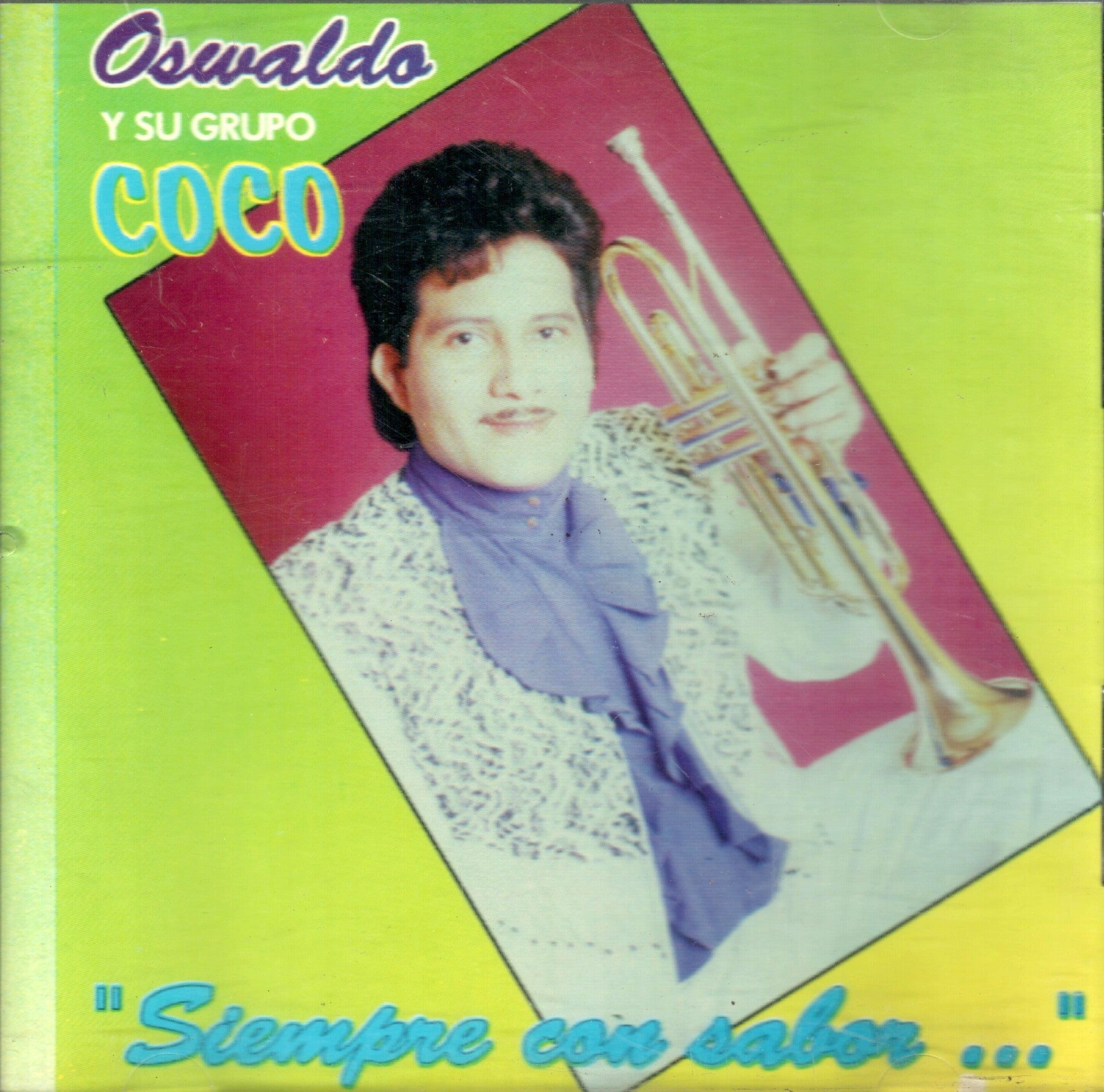 Oswaldo Y Su Grupo Coco Cd Siempre Con Sabor Cdcc 002 Musica Tierra Caliente 8159