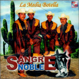 Sangre Noble (CD La Media Botella) Cdrm-090