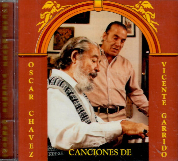 Oscar Chavez (CD Canciones de Vicente Garrido) APCD-322