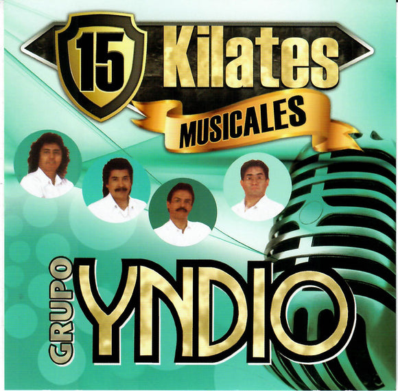Yndio, Grupo (CD 15 Kilates Musicales) ANT-6362 Ch