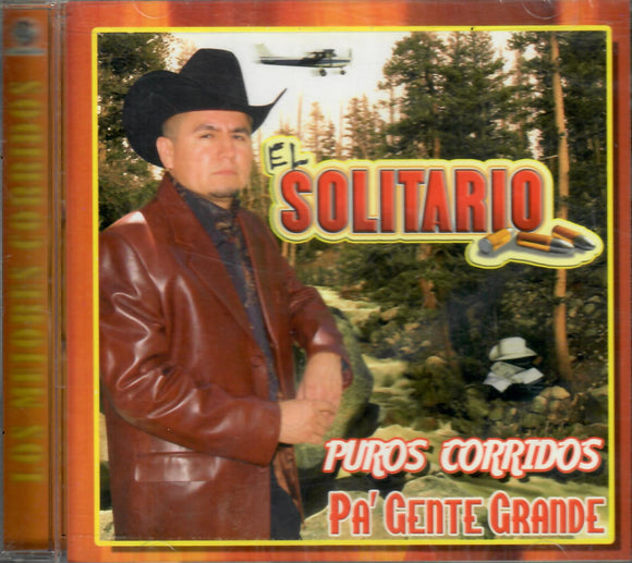 Solitario, El (CD Puros Corridos Pa'Gente Grande) TNCD-1575 OB N/AZ