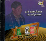 Ley Del Norte (CD Las Canciones De Mi Padre) CDR-013 OB N/AZ