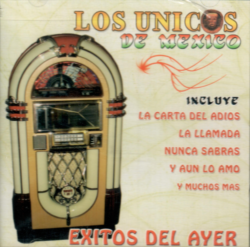 Unicos de Mexico (CD Exitos del Ayer) 897814500044
