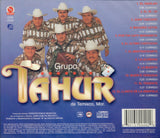 Tahur Grupo (CD Corridos Pa'La Raza Mayor) CDE-2043 OB