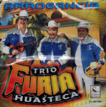 Furia Huasteca Trio (CD Arrogancia) CDJGI-086