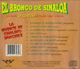 Bronco De Sinaloa (CD La Muerte De Chalino Sanchez) CAN-323