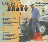 Francisco Bravo (CD Se Acerca Ya Mi Salida) DRPP-19