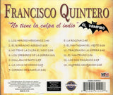 Francisco Quintero (Cd No Tiene La Culpa El Indio) Mmcd-3110