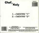 Chaf y Kely (CD Vol#2 Super Cuentos Colorados) CDM-998