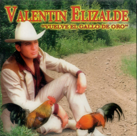 Valentin Elizalde (CD Vuelve El Gallo De Oro) LID-50738
