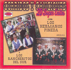 Hermanos Pineda (CD Rancheritos Del Sur) Corridos Y Canciones AR-014