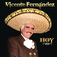 Vicente Fernandez (CD Hoy) Sony-371006 N/AZ