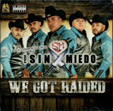 Sin Miedo, El Compa Gera y su (CD We Got Raided) LGN