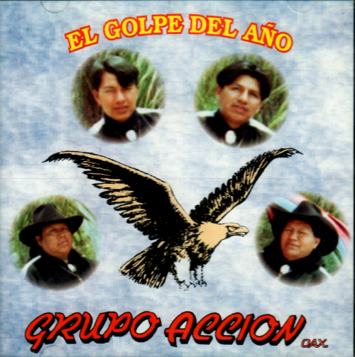 Accion Oaxaca Grupo (CD El Golpe Del Ano) CDAEZ-718 OB