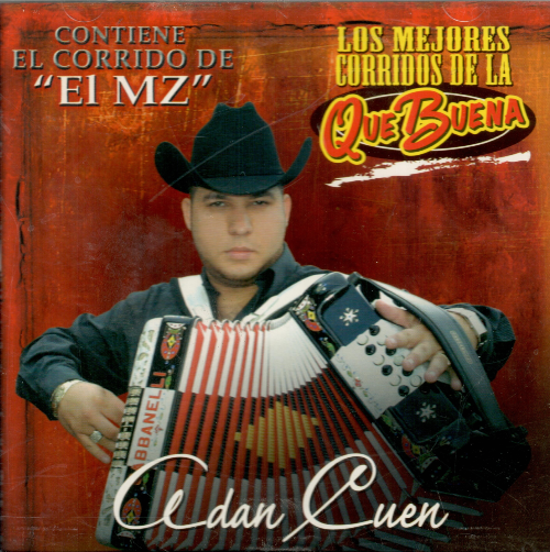 Adan Cuen (CD Los Mejores Corridos de la Que Buena) MMS-2002