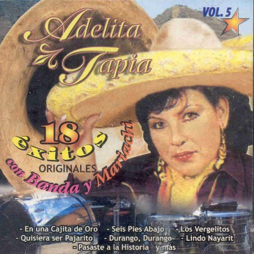 Adelita Tapia (CD 18 Exitos con Banda y Mariachi Volumen#5 CDLB-1844)