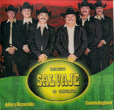 Salvajes de Chihuahua (CD Adios y Bienvenida)