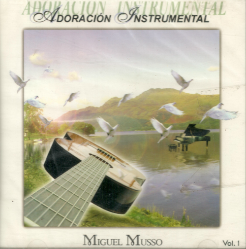 Miguel Musso (CD, Adoracion Instrumental) 829251100624