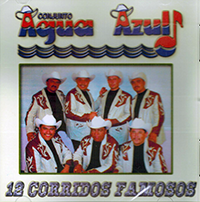 Agua Azul (CD 12 Corridos Famosos) ACE-2070 OB