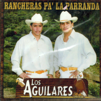 Aguilares, Los (CD Rancheras Pa'La Parranda) Gypsy-075 OB