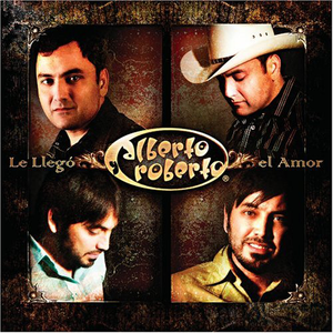 Alberto Y Roberto (CD Le Llego El Amor) Disa-720794