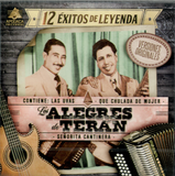 Alegres de Teran (CD 12 Exitos de Leyenda, Originales) Adeb-1413