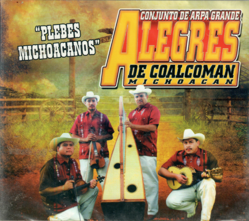 Alegres De Coalcoman Michoacan (CD Plebes Michoacanos) Vina-207557