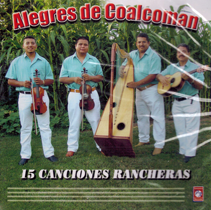 Alegres De Coalcoman (CD 15 Canciones Rancheras) PRCD-71064