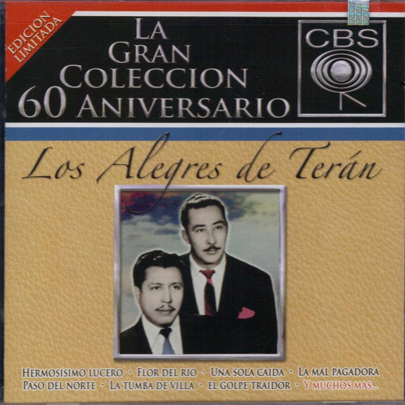 Alegres de Teran (2CDs La Gran Coleccion 60 Aniversario Edicion Limitada Sony-813020)