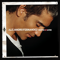 Alejandro Fernandez (CD Viento A Favor) Sony-710111 N/AZ