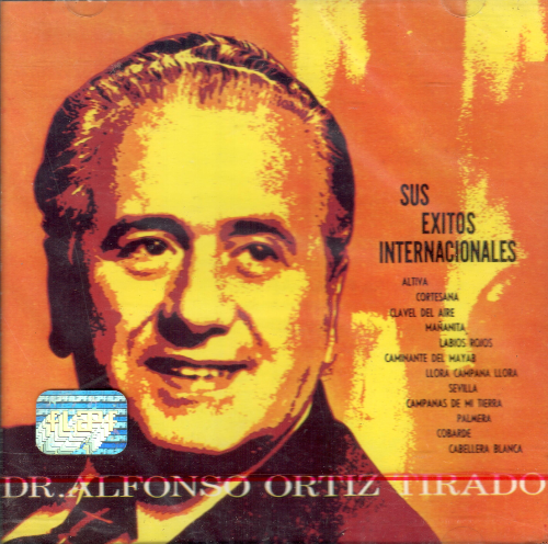Alfonso Ortiz Tirado (CD Sus Exitos Internacionales, con Orquesta) Cdv-743217220426
